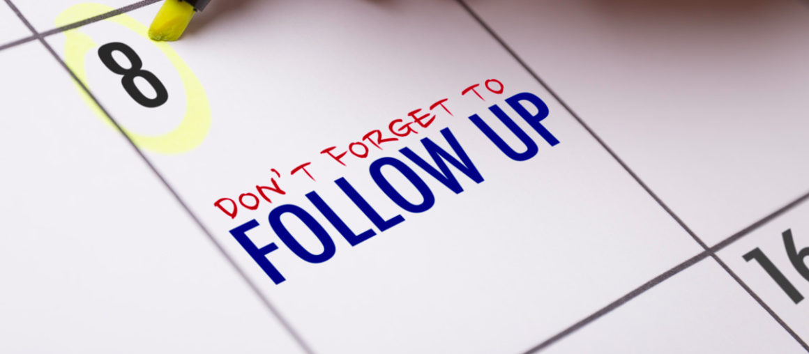 The Importance of Follow Up